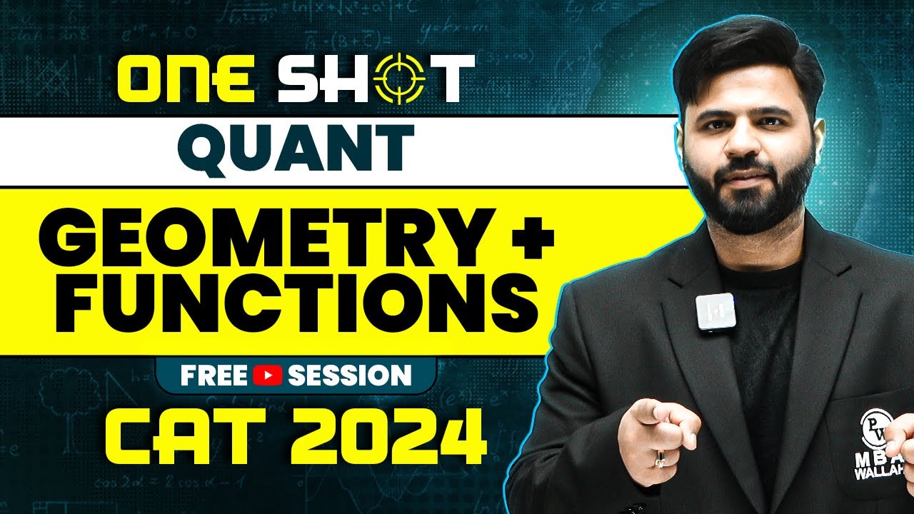 Geometry + Functions  in One Shot | CAT 2024 Quant Preparation