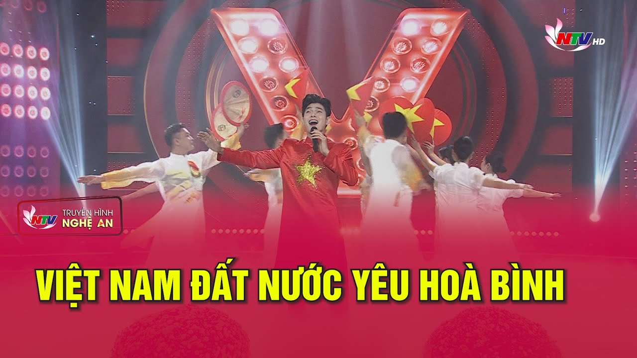 Ca khúc “Việt Nam đất nước yêu hòa bình” | Chương trình nghệ thuật “Khát vọng hùng cường”