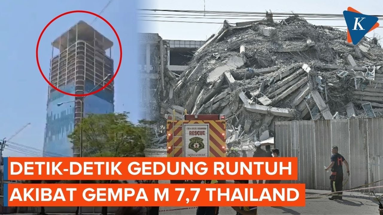 Detik-detik Gedung Pencakar Langit di Thailand Runtuh akibat Gempa M 7,7