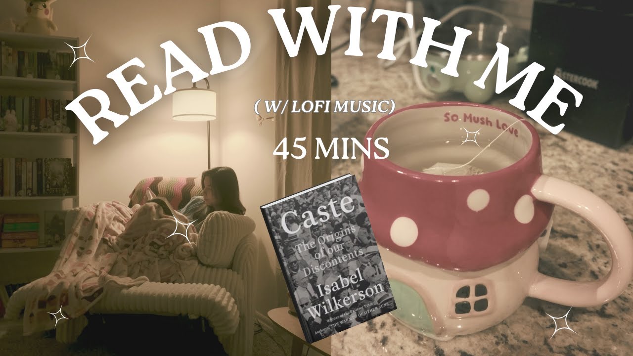 Read With Me for 45 MINS! (w/ lofi music)