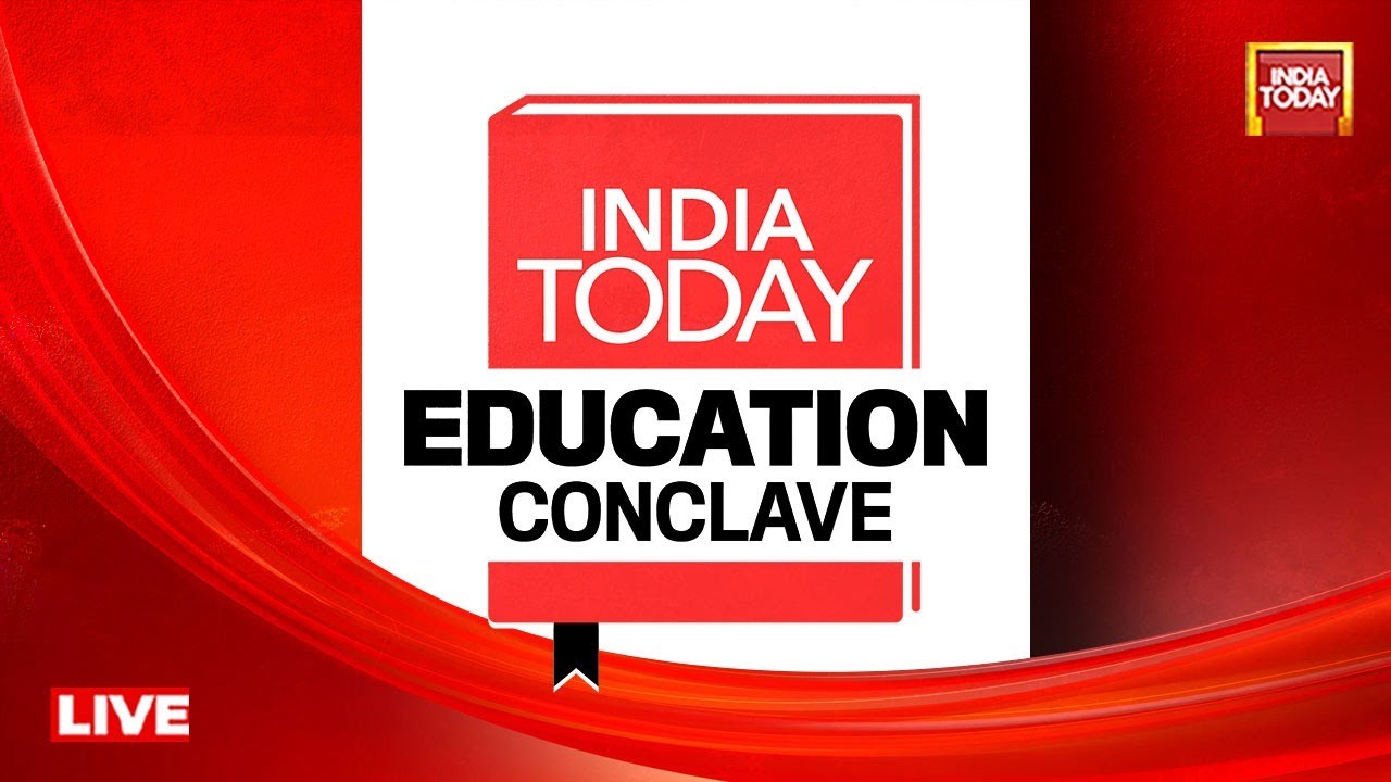 India Today Education Conclave 2026 | Transforming Education: Trends, Challenges & Opportunities