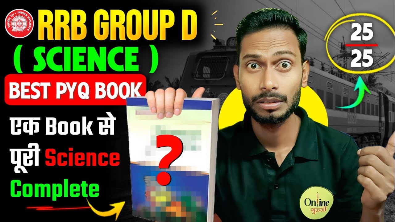 🔥 Best Science Book for RRB Group D 2025 | Full Syllabus + Previous Year Questions