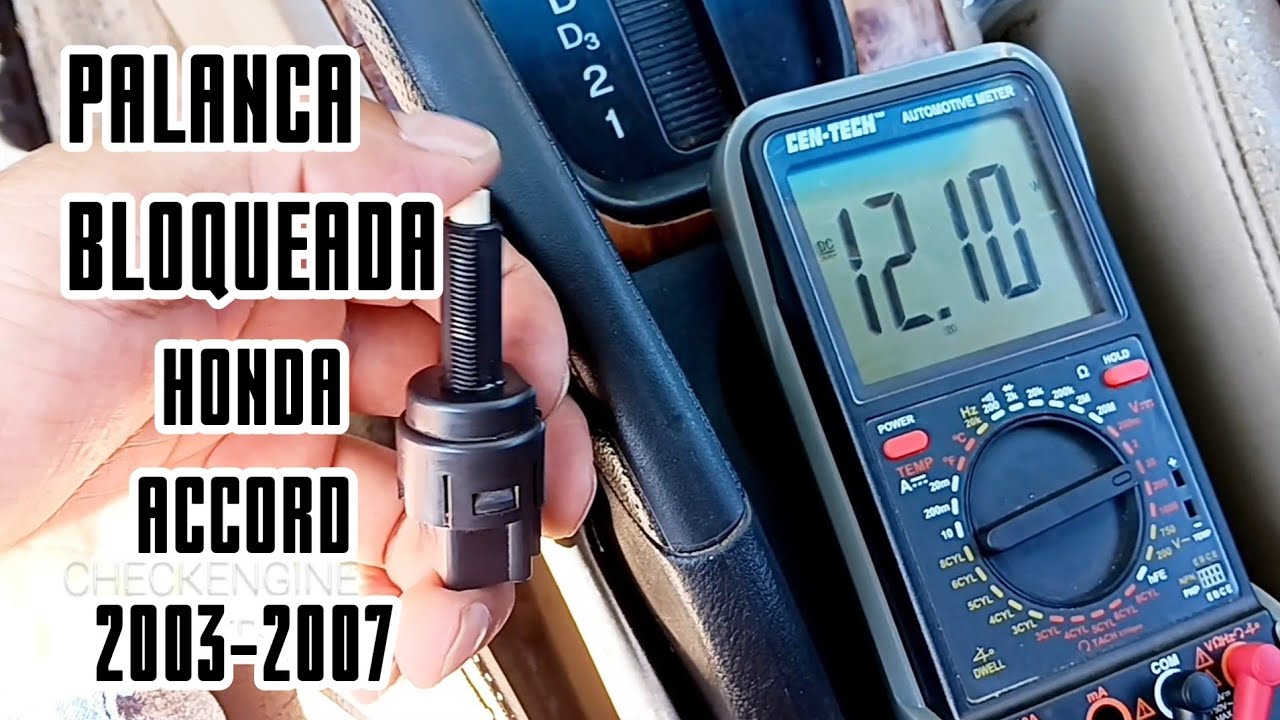 Palanca BLOQUEADA, Solucionado,  Honda Accord 2003-2007