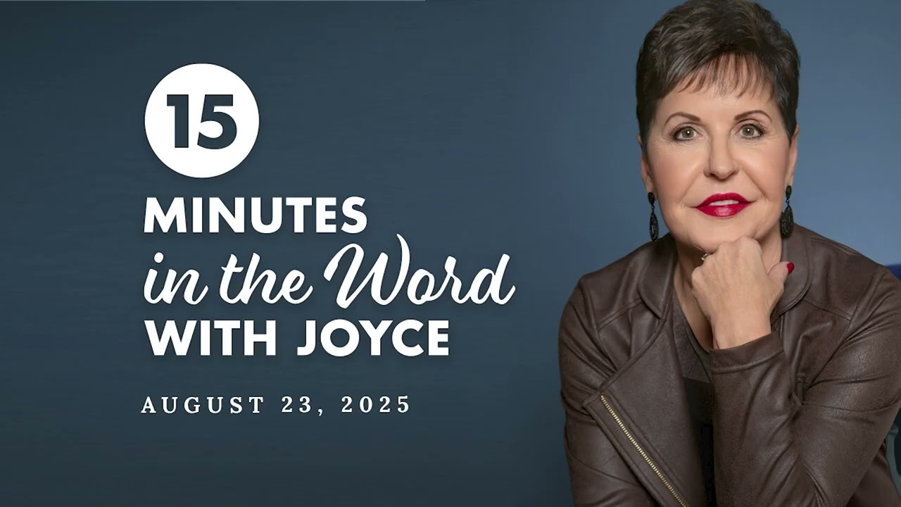 Be Thankful and Say So  | 15 Minutes in the Word with Joyce Meyer