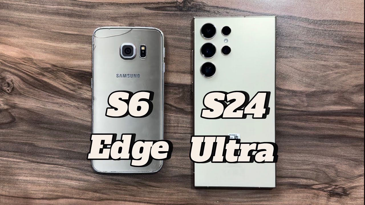 Samsung Galaxy S24 Ultra vs Samsung Galaxy S6 Edge