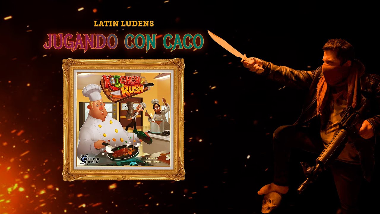 Jugando con Caco - Kitchen Rush