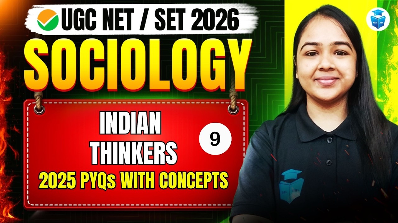 UGC NET Sociology 2026 | INDIAN THINKERS | 2025 PYQs with Concepts | JRFAdda