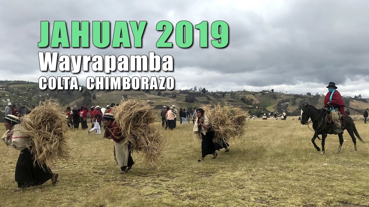 JAHUAY 2019 canto ancestral en Casug Wayrapamba, Colta.