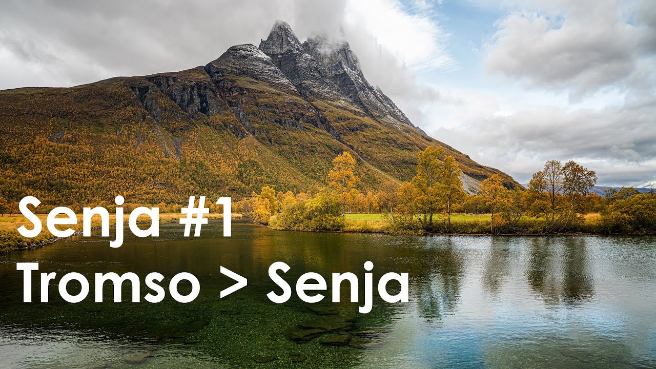 Senja #1 - Tromso to Senja