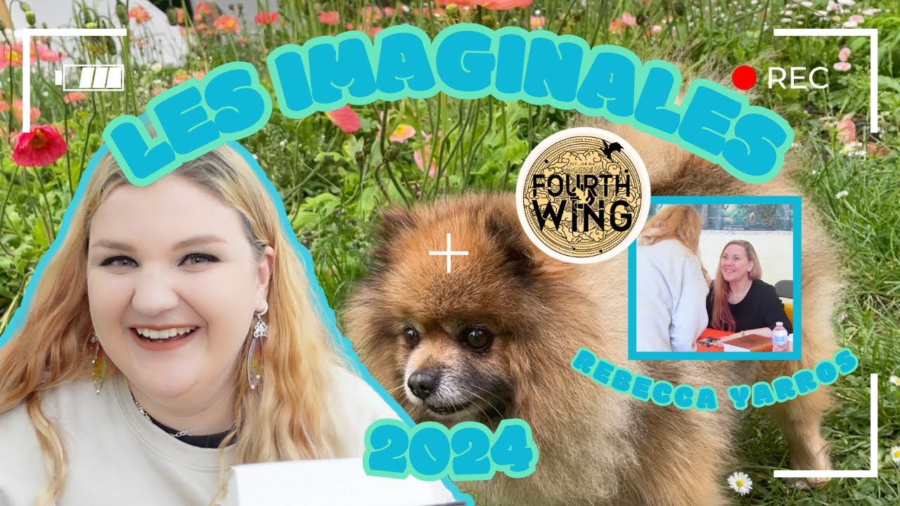 RENCONTRE AVEC REBECCA YARROS 🐉 | VLOG LES IMAGINALES 2024 🌿🌱🌸