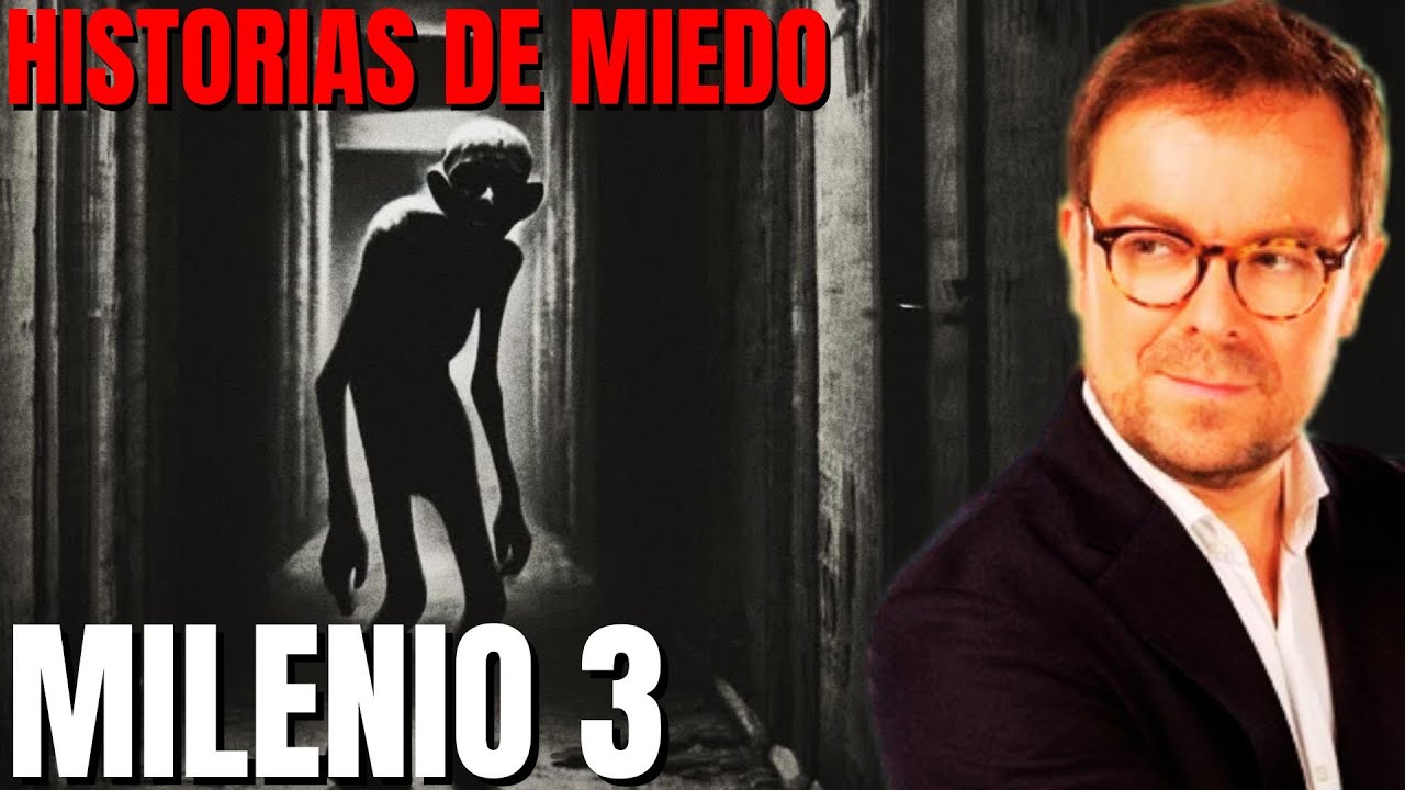 Milenio 3 - Historias de miedo con Javier Sierra (Podcast)