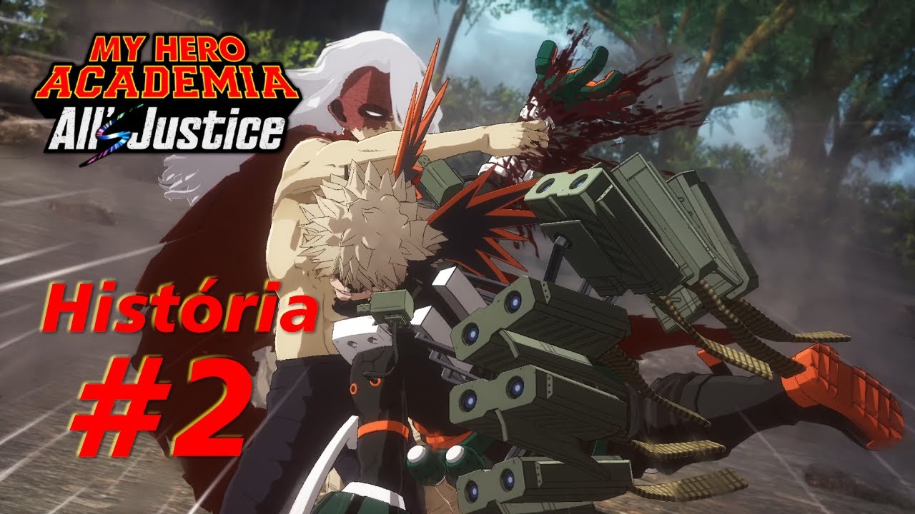 MY HERO ALL'S JUSTICE - HISTÓRIA 02
