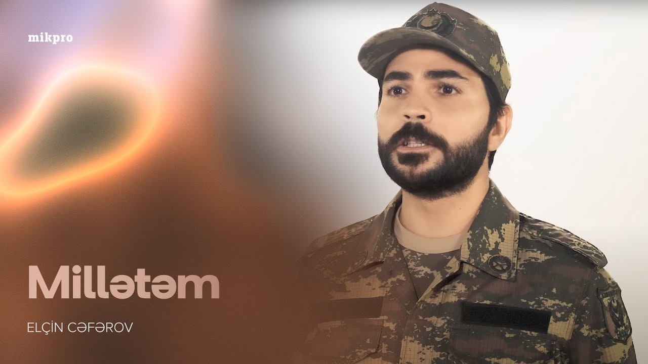 Elçin Cəfərov — Millətəm | 2020 (Rəsmi Musiqi Videosu)