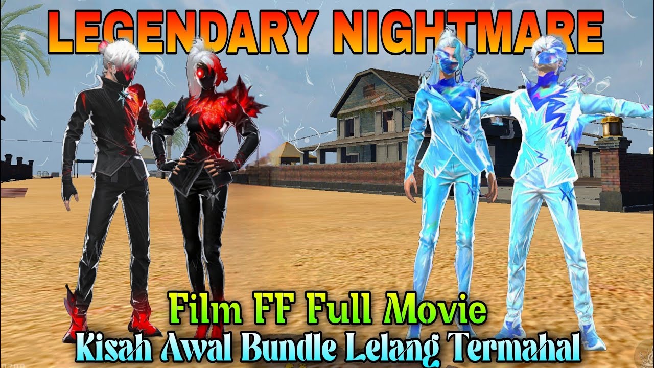 FULL MOVIE‼️FILM ANIMASI FF - KISAH AWAL BUNDLE LEGENDARY NIGHTMARE!! LELANG