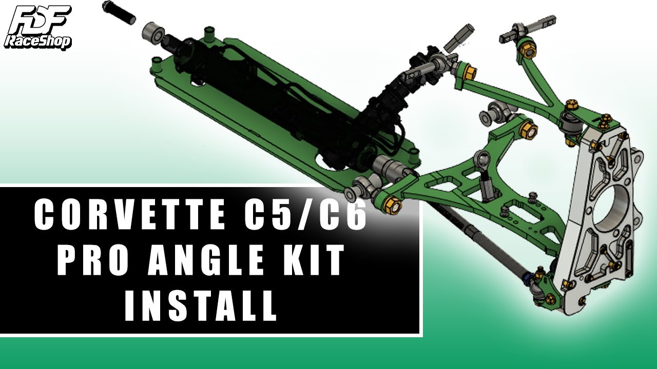 FDF Corvette C5/C6 Pro Angle Kit Install (Step by Step)