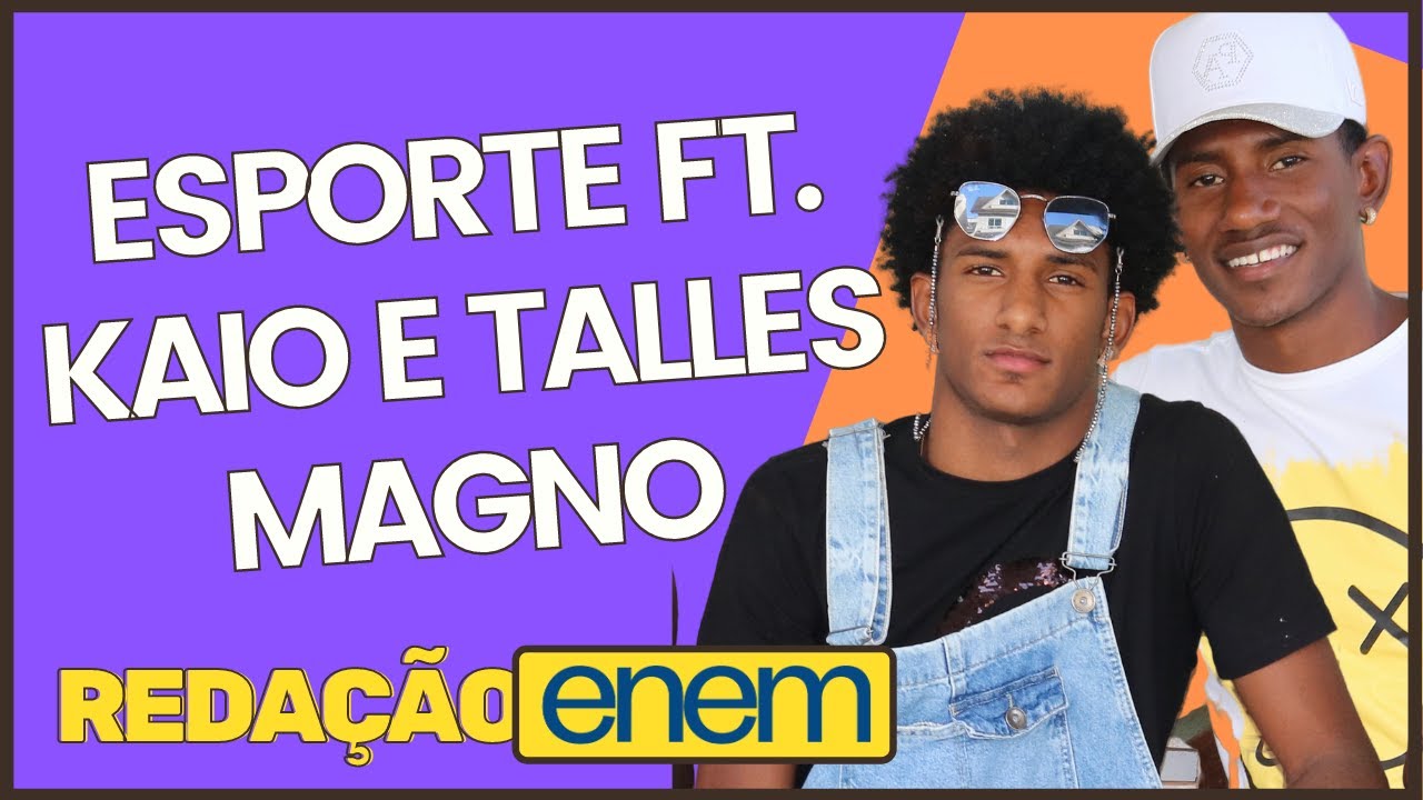 O que escrever sobre ESPORTE? ft. Kaio e Talles Magno | REDAÇÃO ENEM | PROFINHO da REDAÇÃO