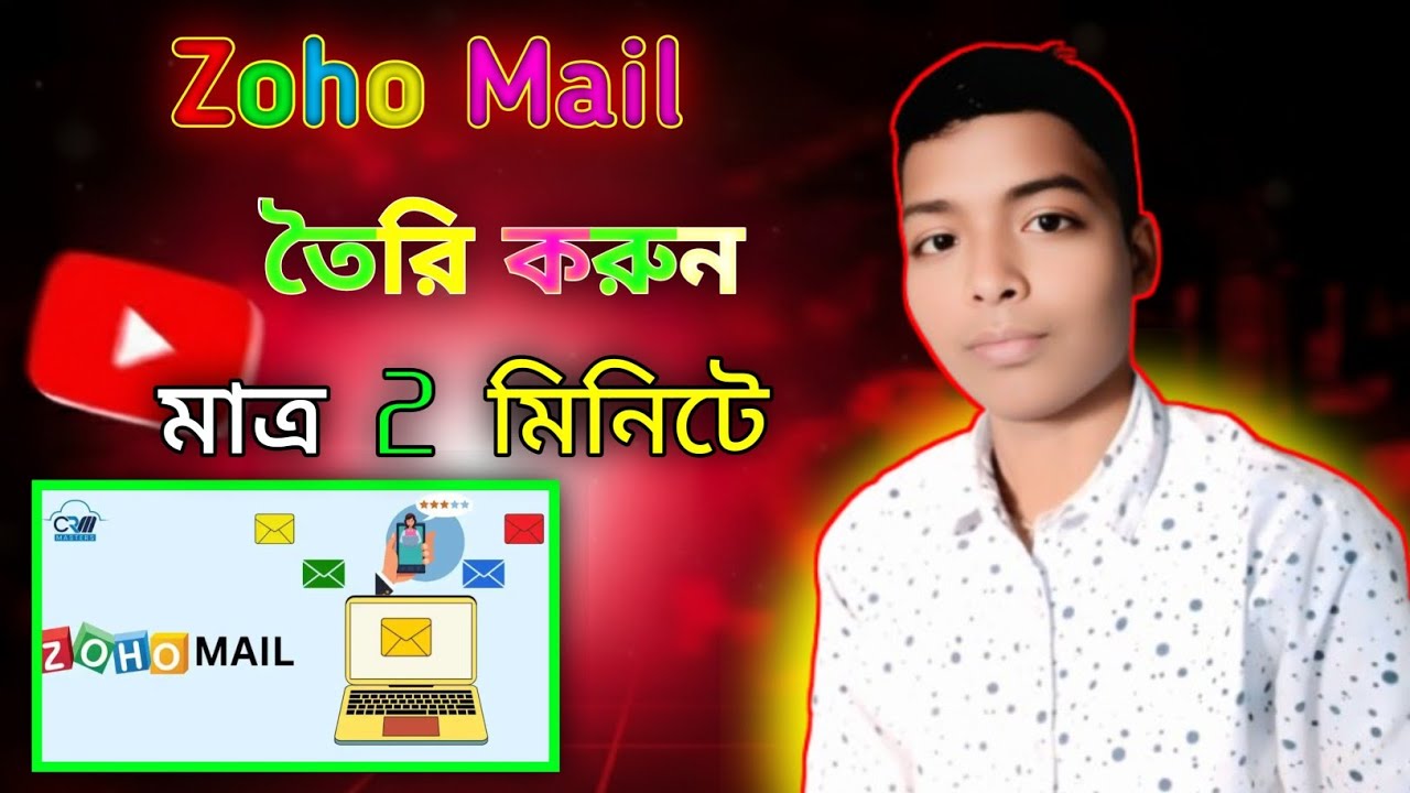 Zoho Mail তৈরি করুন মাত্র ২ মিনিট || How to create Zoho Mail (India's own app) 2026 letest Tip 