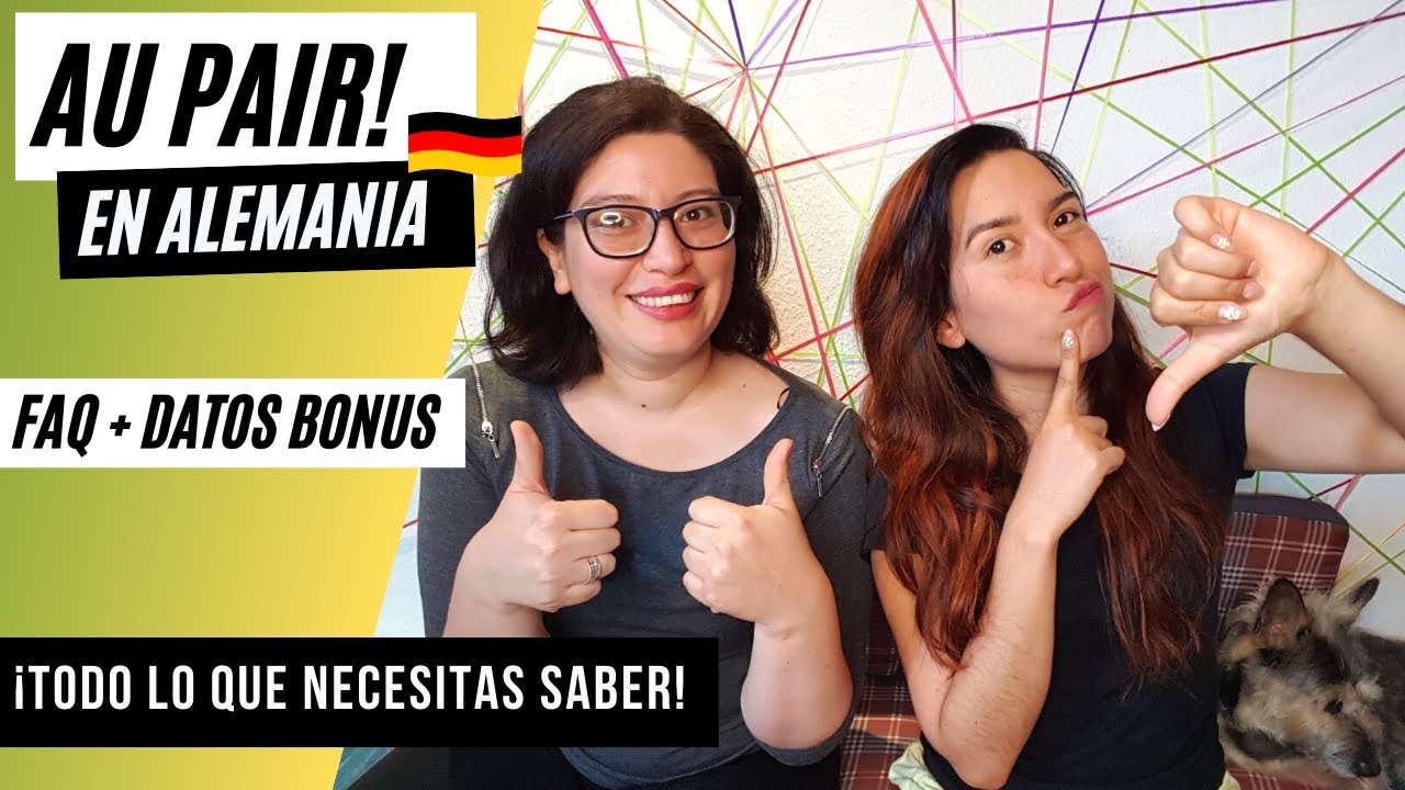 Programa de Au pair en Alemania, más que un Intercambio Cultural  I Consejos+ Datos+ FAQ 🍀👣🌎