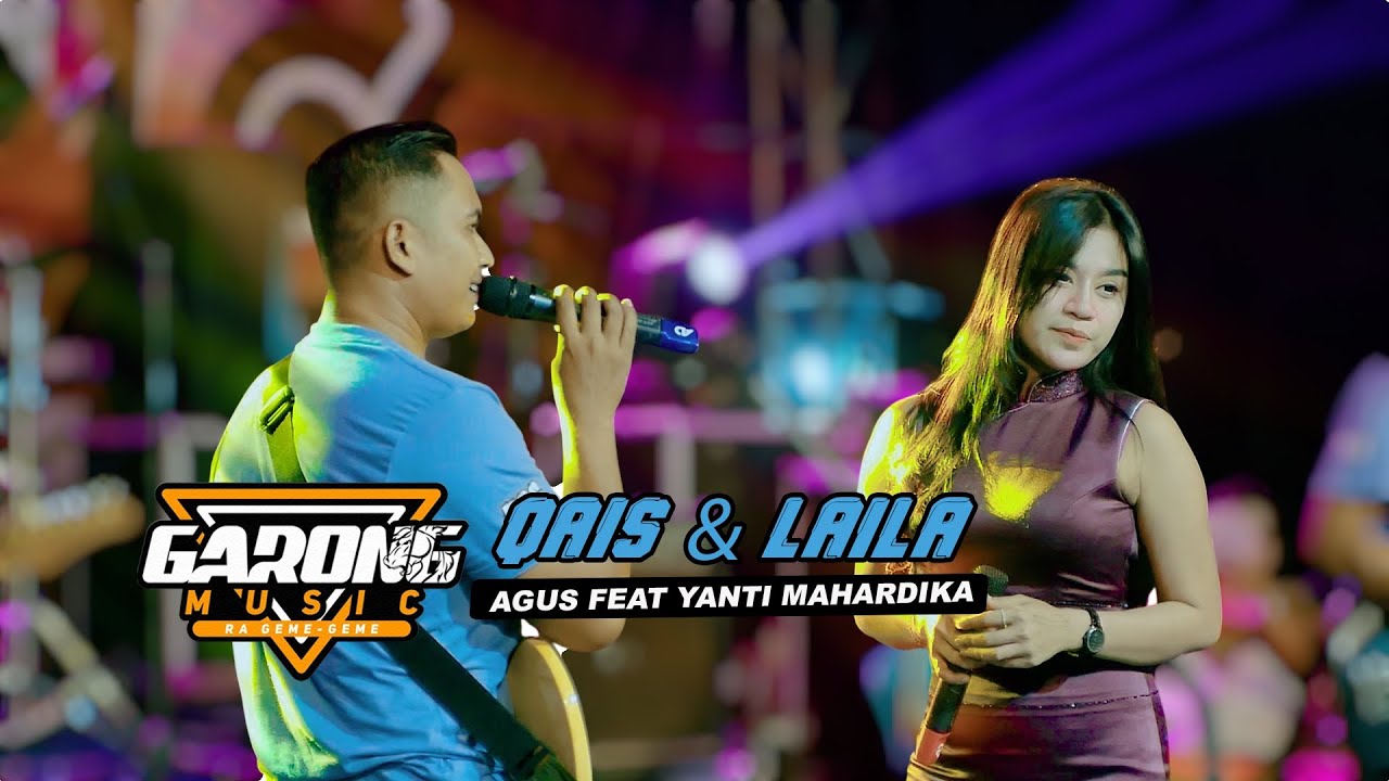 Qais & Laila - Agus Feat Yanti Mahardika | Garong Music