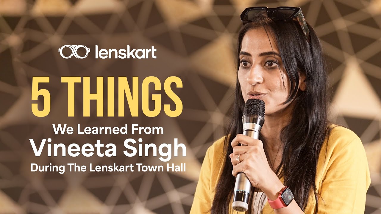 5 Things We Learned From #VineetaSingh During The Lenskart Town Hall | #Lenskart