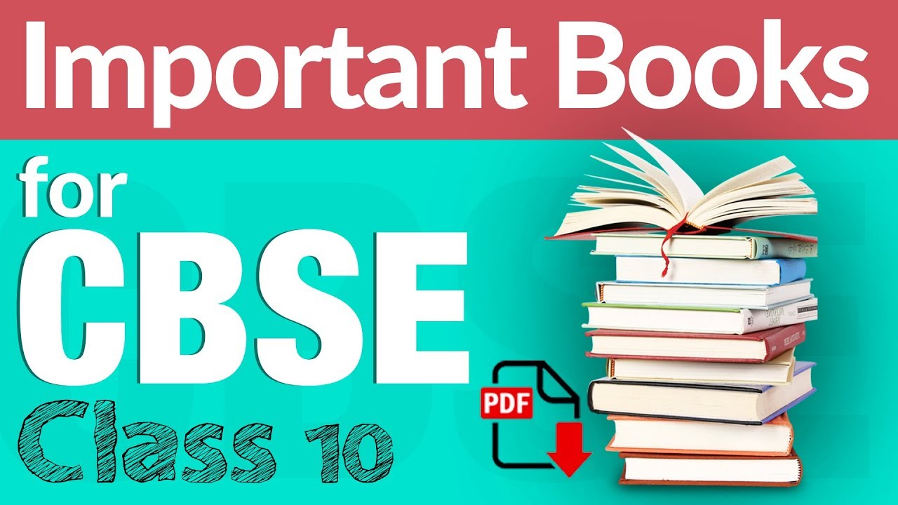 CBSE Class 10: NCERT & Best Reference Books | Academic Session 2020-21