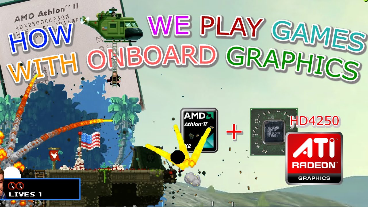 How we play games with onboard graphics! Athlon II x2 250 and onboard HD4250 from AMDs 880g Chip set