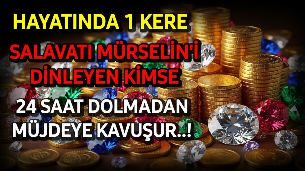 ✨️24 Saat Dolmadan Müjdeye Kavuşur! Hayatında 1 Kere Salavatı Mürselîn’i Dinleyen Kimse..!✨️