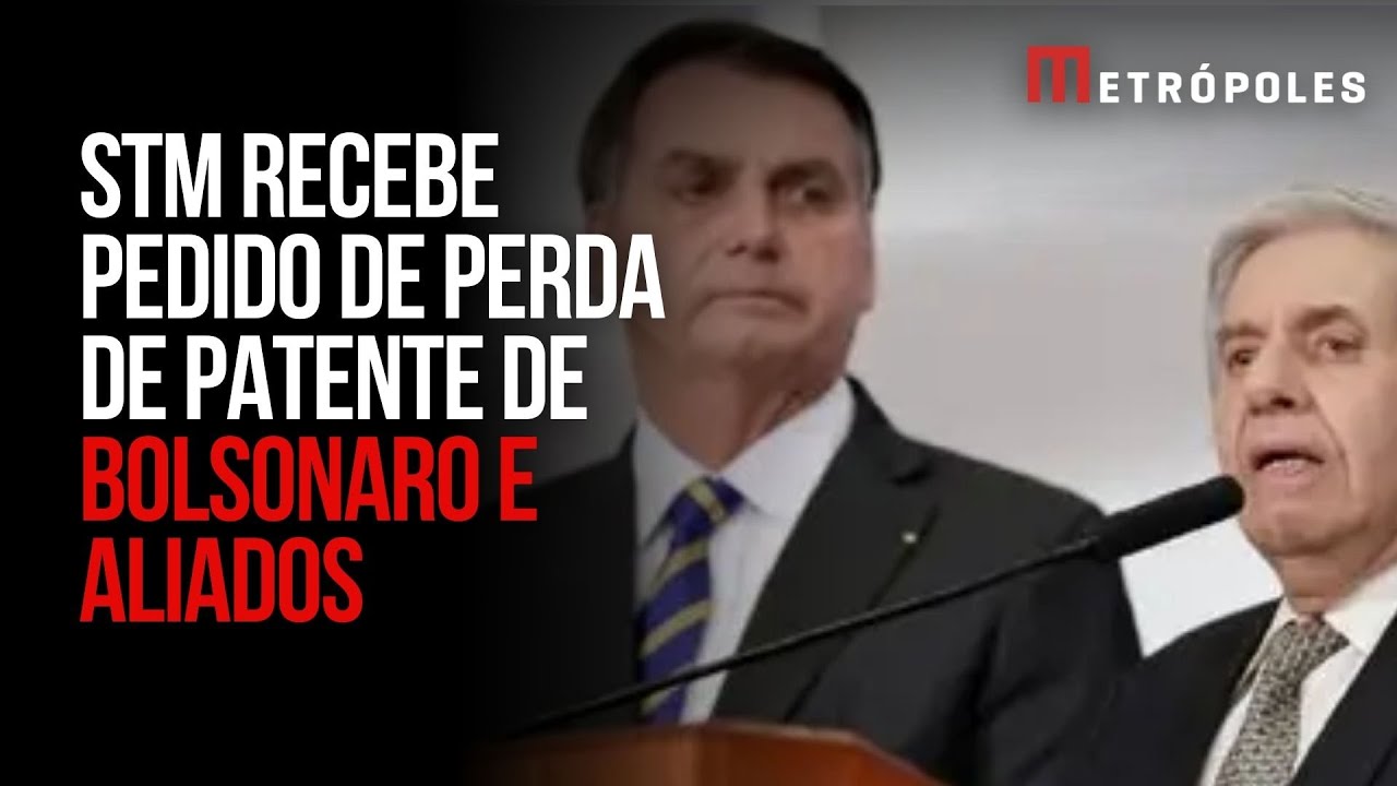 &Iacute;ntegra: MP Militar pede ao STM a perda de patente de Bolsonaro e mais 4