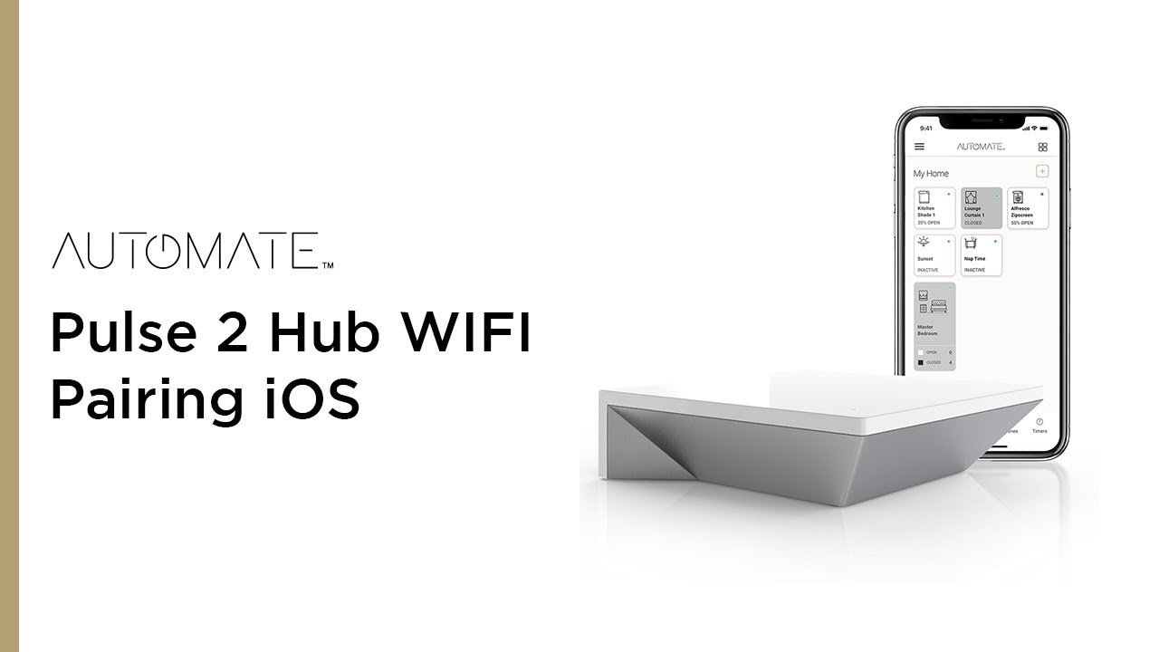 Automate | Pulse 2 Hub WIFI Pairing iOS | Instructional Video