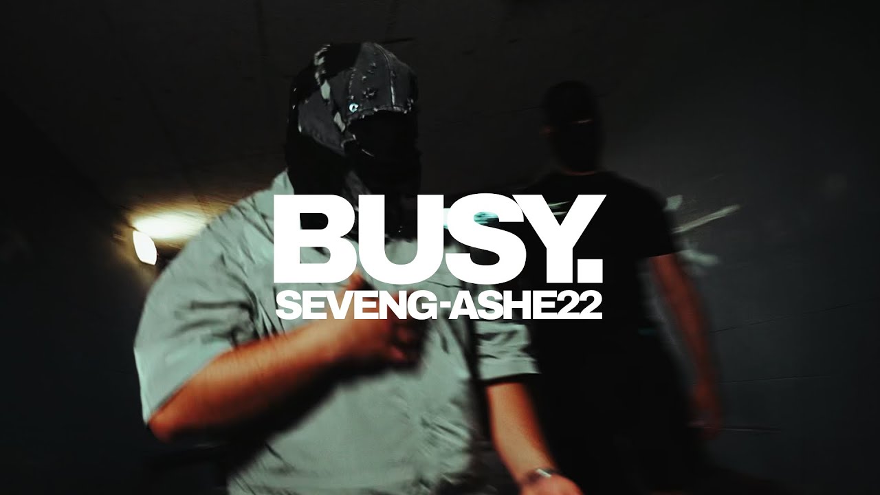 SEVEN G - BUSY feat @ashe2242 