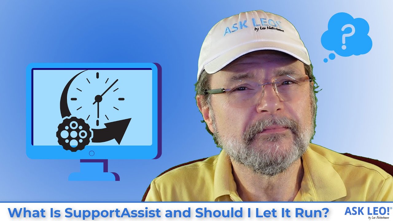What Is SupportAssist and Should I Let It Run?