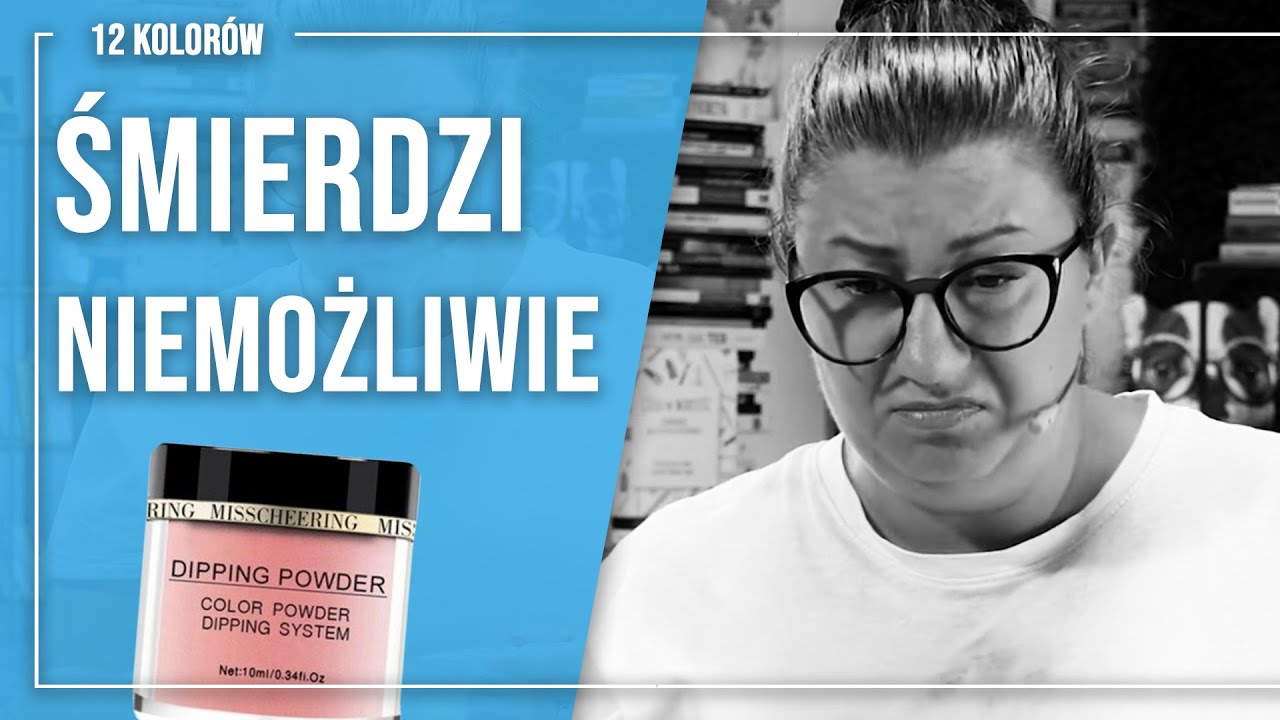 Edyta jest dobrej myśli! Test DIPPING POWDER Z ALIEXPRESS. [12K] #119