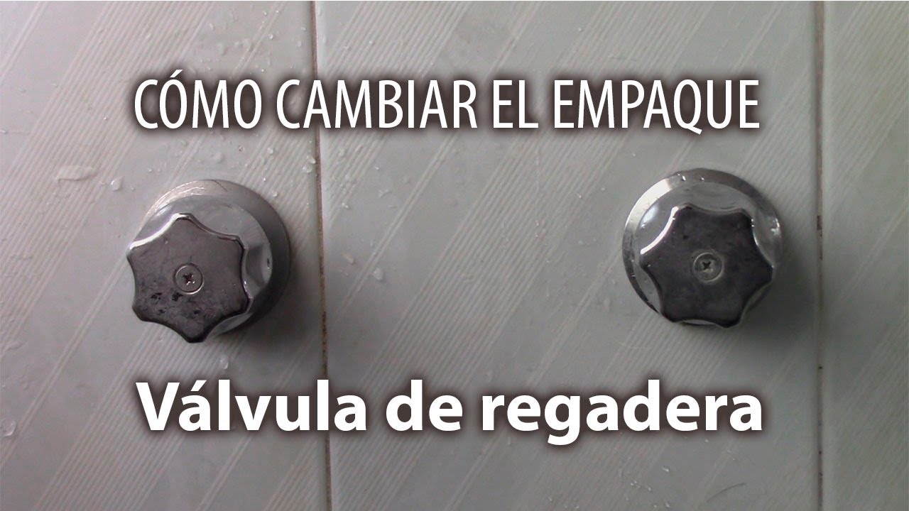 Cómo cambiar el empaque de la válvula de regadera