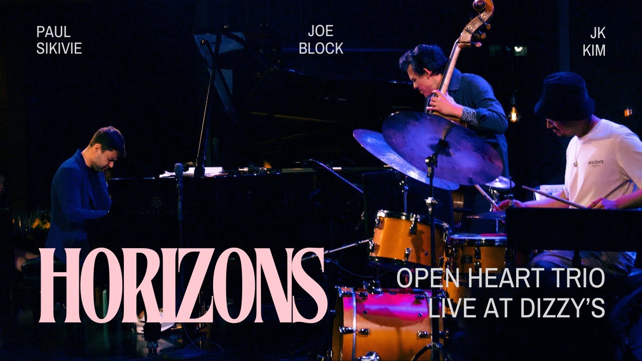 Horizons - Joe Block's Open Heart Trio