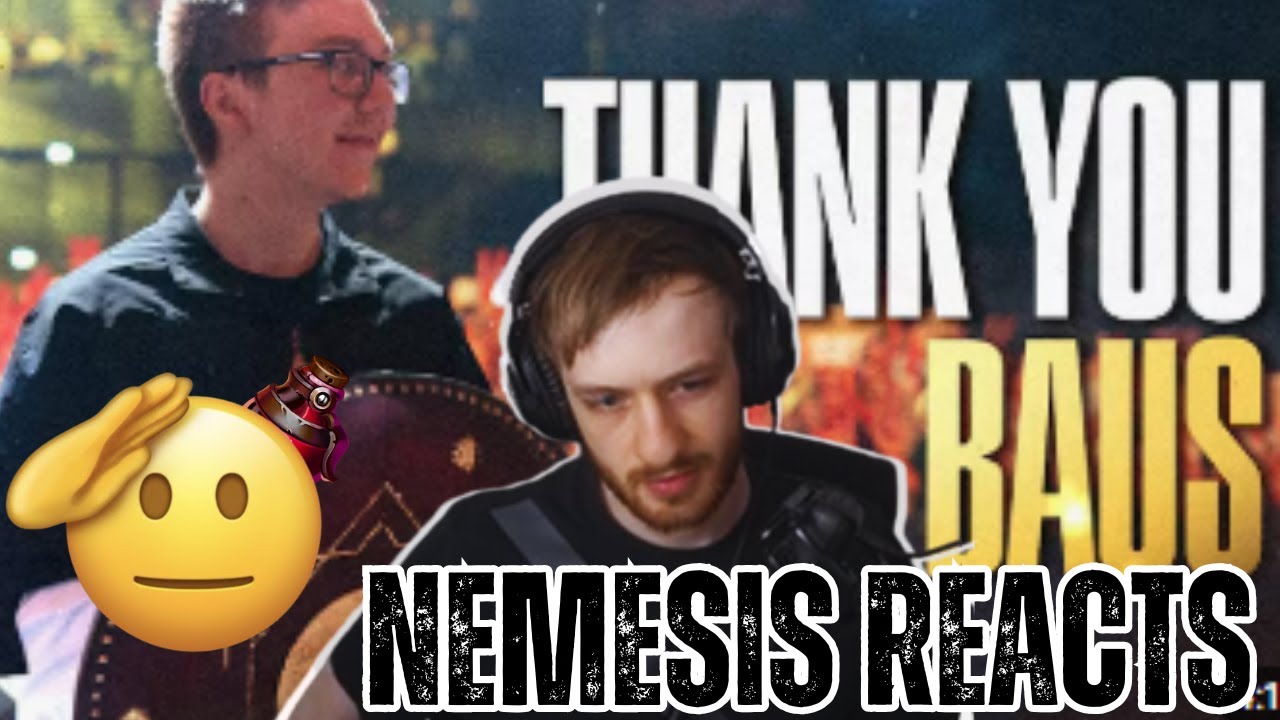 NEMESIS реагирует на видео THANK YOU, BAUS o7