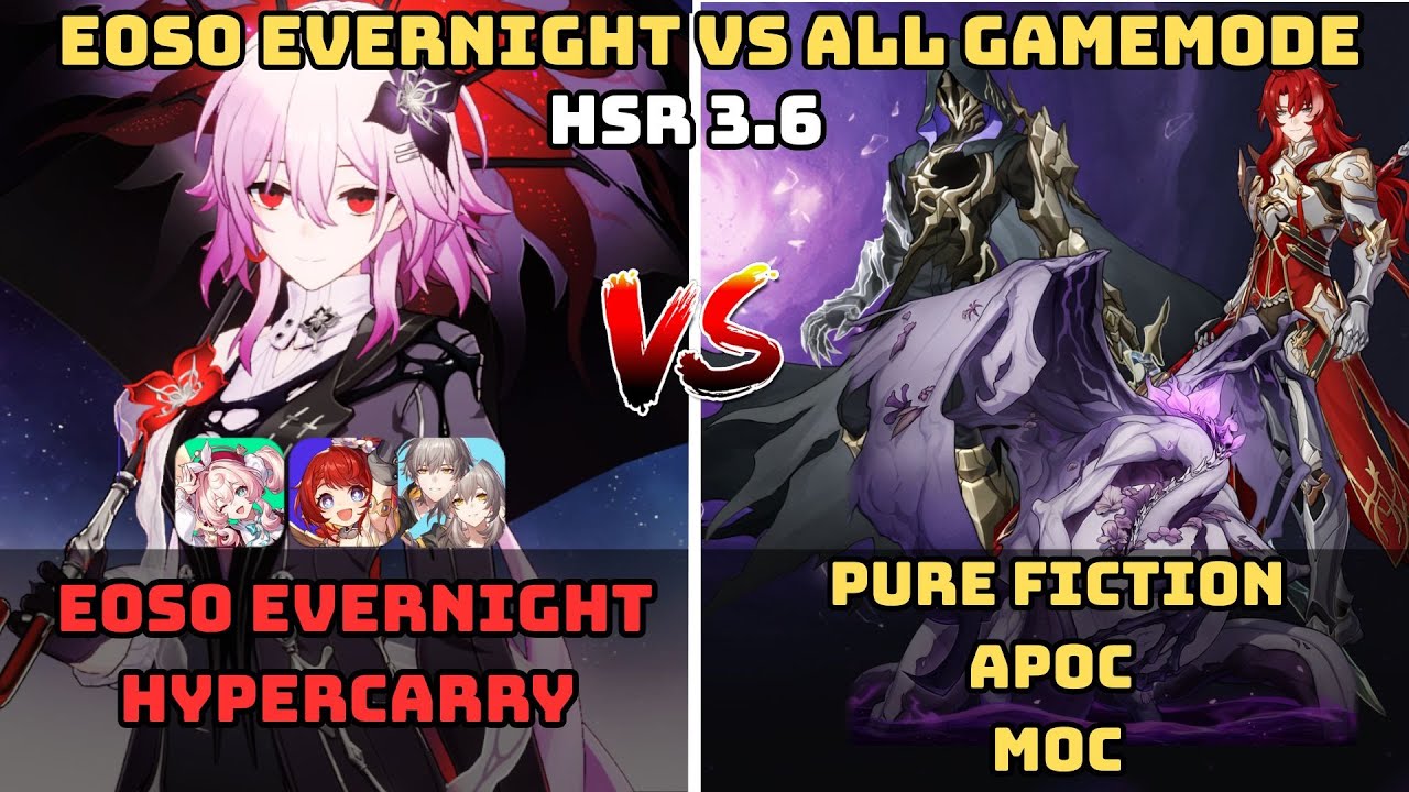 E0S0 EVERNIGHT VS EVERY GAMEMODE | V3.6 HSR