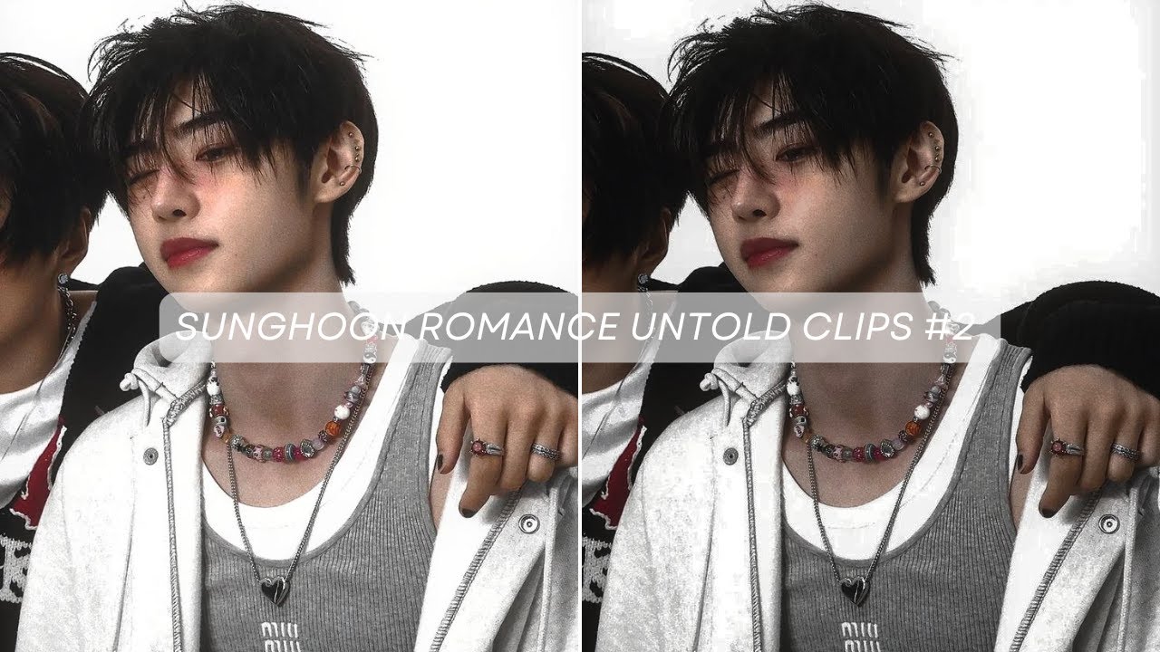 SUNGHOON ROMANCE : UNTOLD CLIPS #2 (non-twixtor version) + mega link | sophi⁷