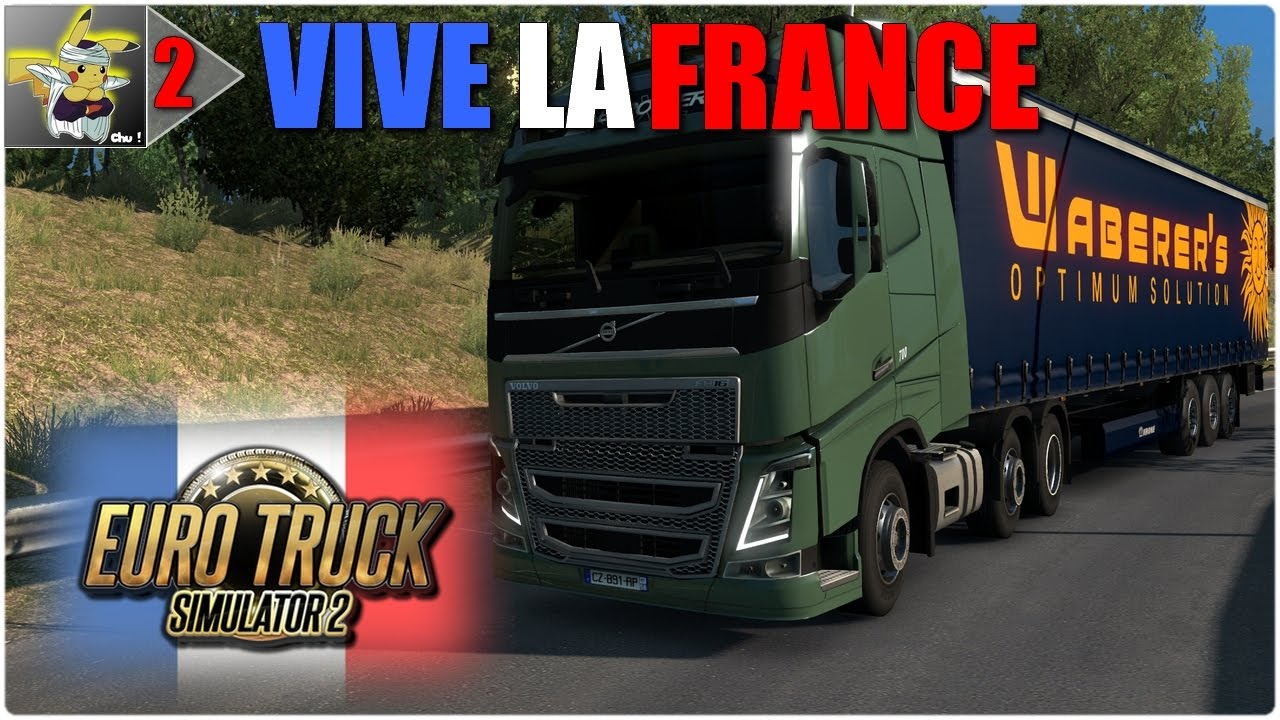 EURO TRUCK SIMULATOR 2 | DLC Vive la France #2 - Toulouse - Montpellier