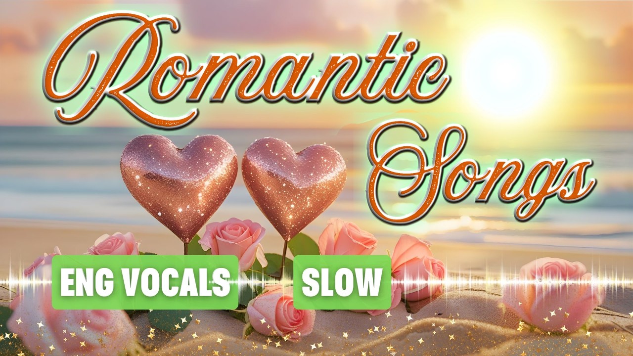 Romantic Slow Love Songs🌹 Romantic Vibes on the Beach💞