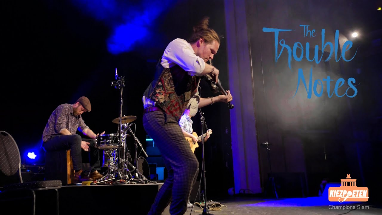 THE TROUBLE NOTES - featured music act at Champions Slam of Kiezpoeten at Admiralspalast