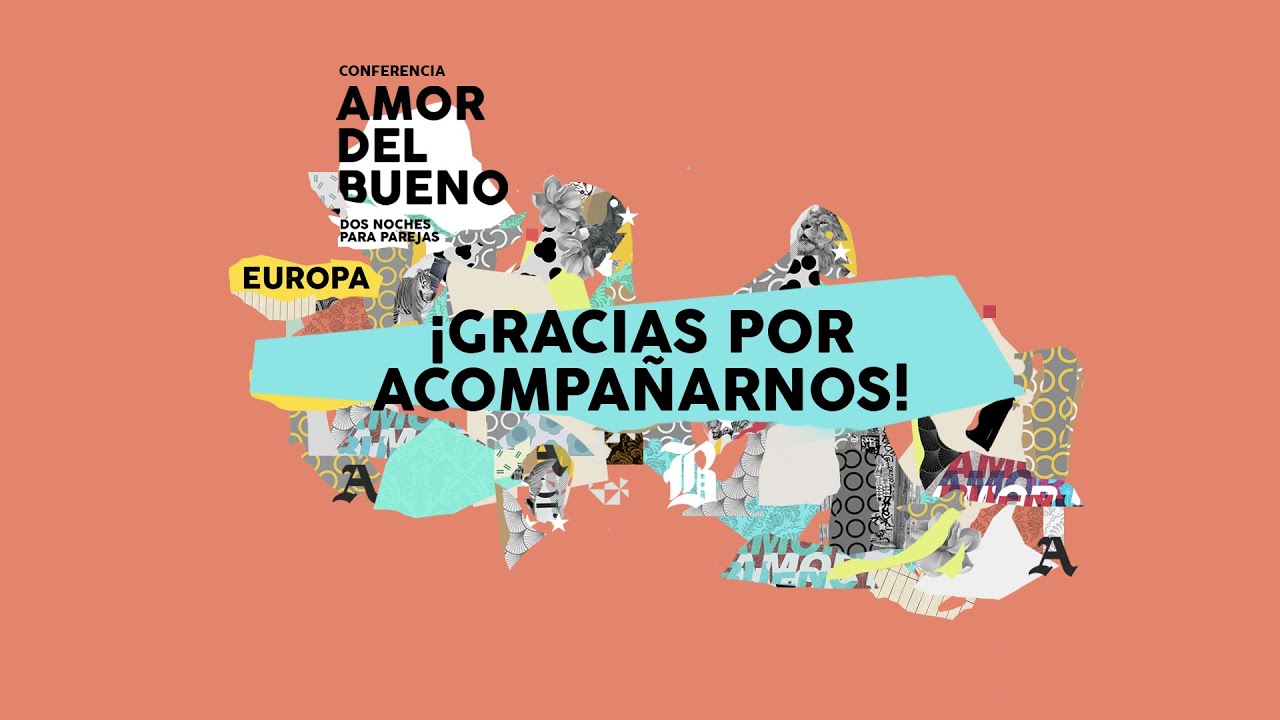 Resumen - Amor del Bueno Europa
