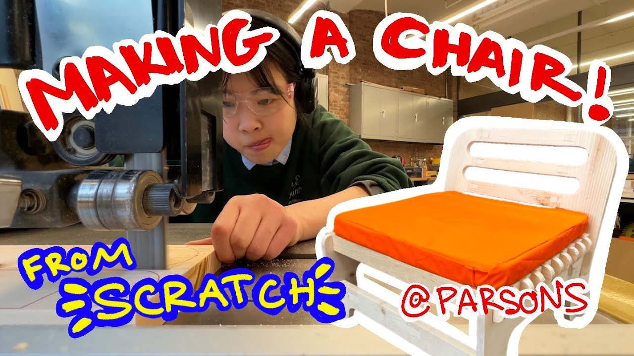 Finals at Parsons School of Design | Making a Chair From Scratch!