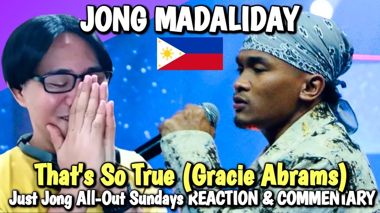 JONG MADALIDAY - That's So True - Just Jong All-Out Sundays REACTION