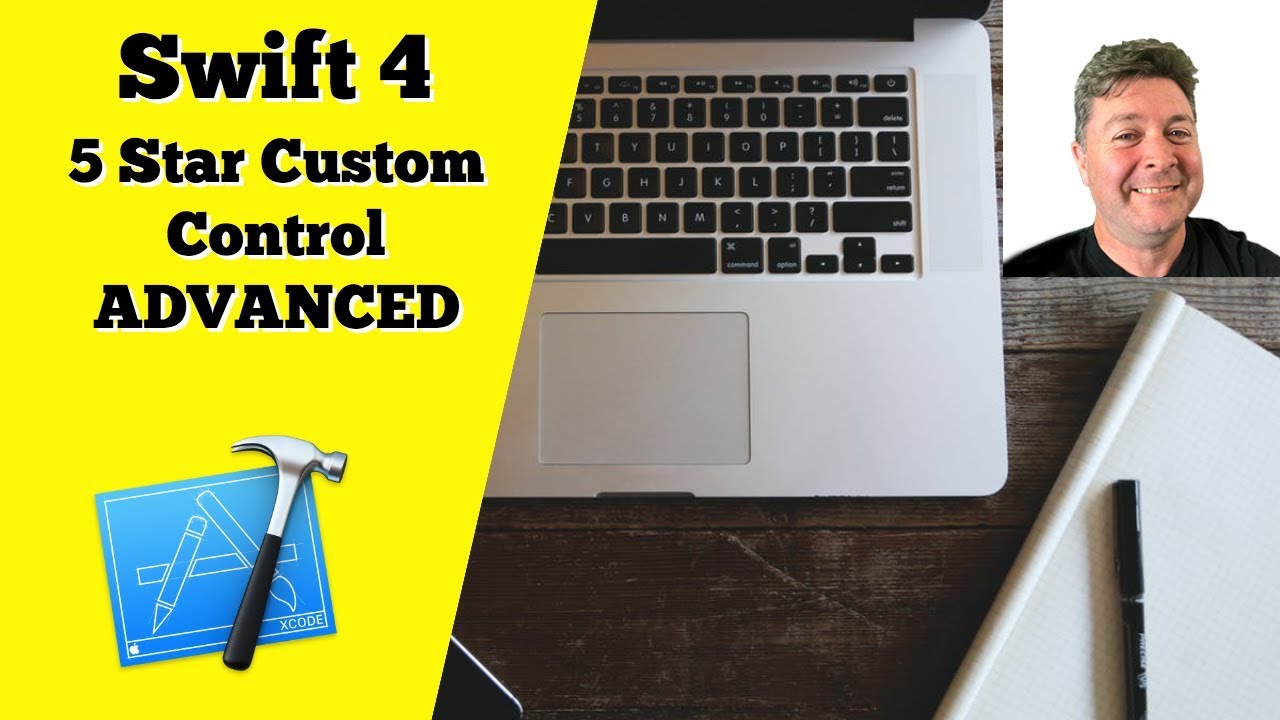 Swift 4: 5 Star Custom UI Control - This iOS tutorial in Xcode 9 will make you apps professional!
