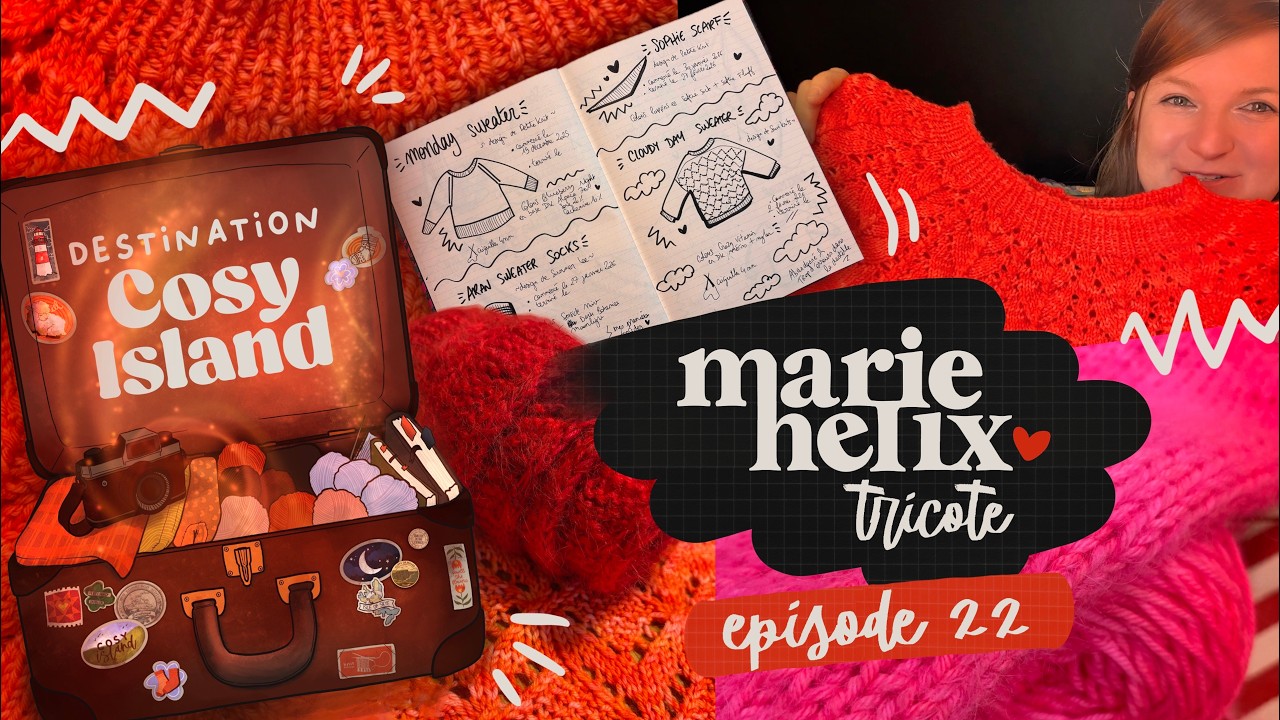 🧶  Podcast tricot n°22 ~ Présentation de mon Calendrier de l'avent ! 🧳 & mes tricots du moment
