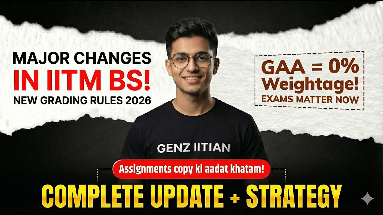 Don't Miss this | BS Degree MAJOR CHANGES | NEW GRADING SYSTEM 2026 | Gen-Z IITian