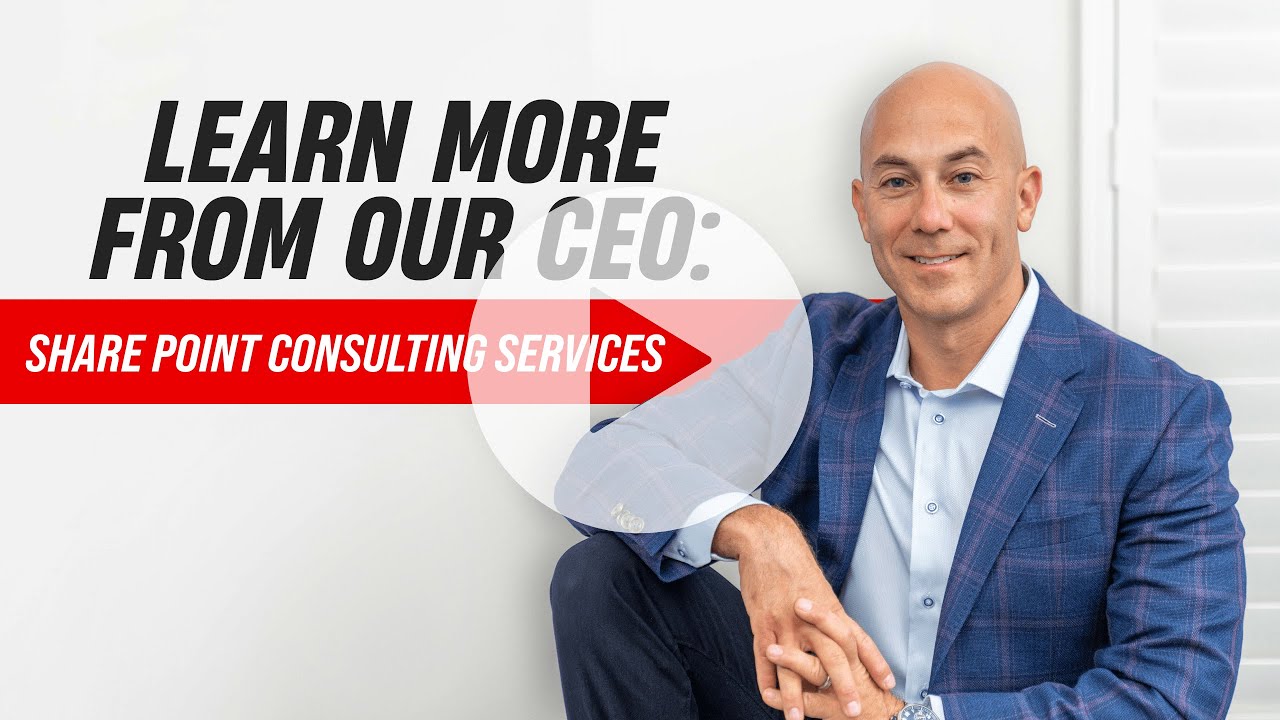 How To Use SharePoint For Business Efficiency: Consulting Services
