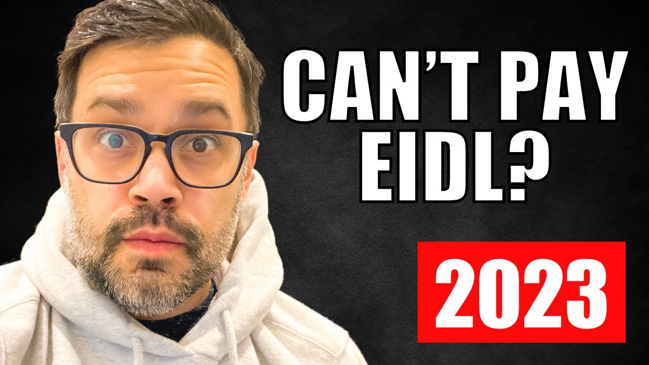 EIDL Payment Update - What if I Can't Pay?