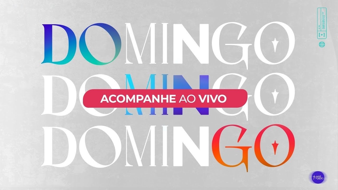 Mais de Cristo Biguaçu - Culto  ao vivo - 19:00  22/02/2026