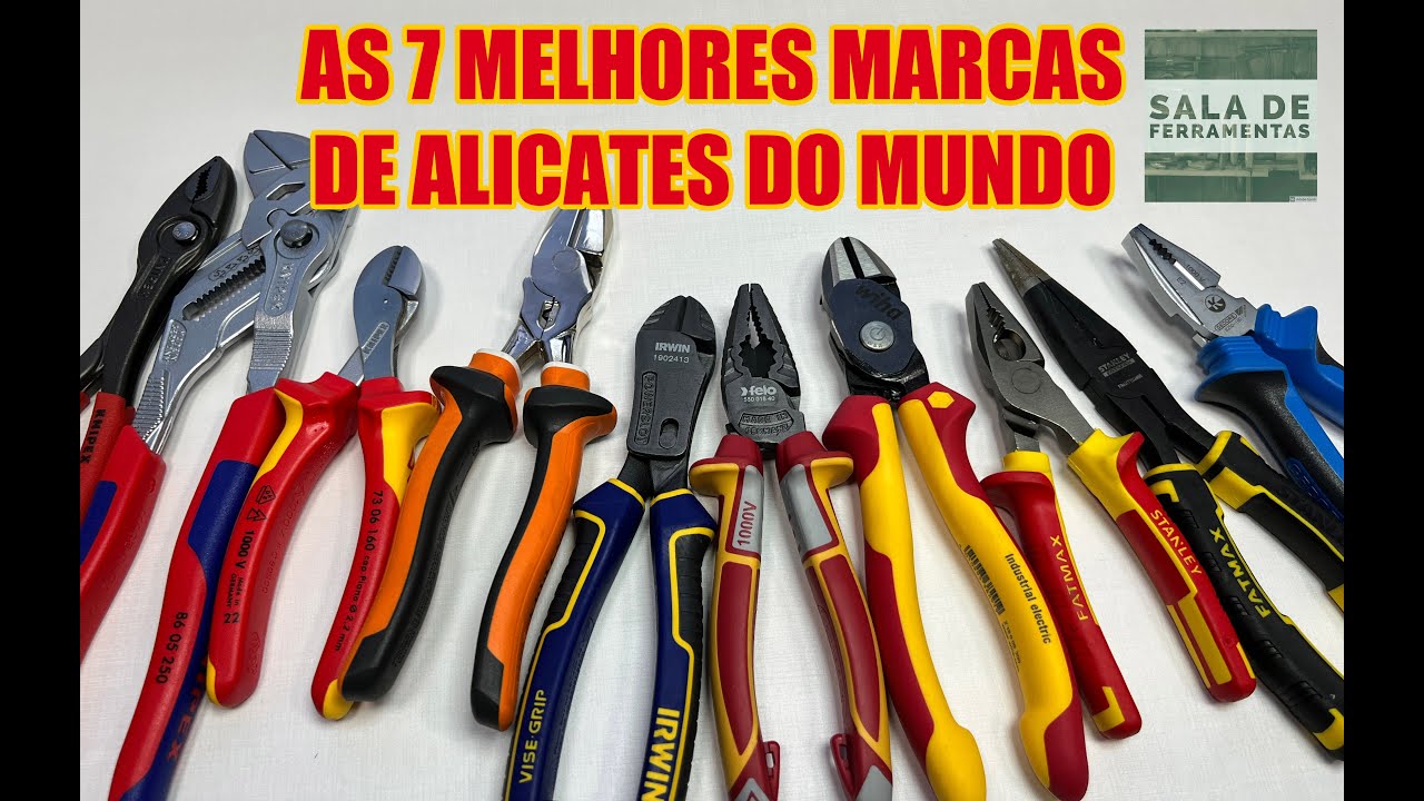 AS 7 MELHORES MARCAS DE ALICATES DO MUNDO, SEGUNDO A MINHA OPINIÃO DE USO. #ferramentas